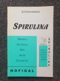 SPIRULINA - Stefan Manea