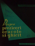 Pavel Nicoara - Despre preziceri oracole si ghicit (1961)