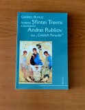 Gabriel Bunge - Icoana Sfintei Treimi a cuviosului Andrei Rubliov