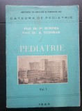 Pediatrie, vol. I - M. Burdea, A. Tudoran
