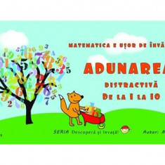 Adunarea distractivă de la 1 la 10 - Hardcover - Mara Neacșu - Pescăruș