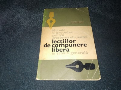 METODE SI PROCEDEE PENTRU CRESTEREA EFICIENTEI LECTIILOR DE COMPUNERE LIBERA foto