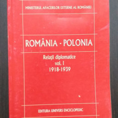 ROMANIA-POLONIA - RELATII DIPLOMATICE - VOL I - 1918-1939 - ARHIVELE DIPLOMATICE
