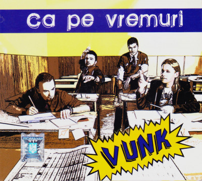 CD Pop Rock: Vunk - Ca pe vremuri ( 2010, original, stare foarte buna ) foto