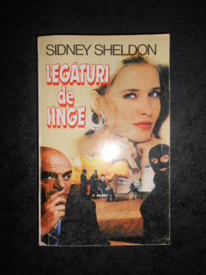 SIDNEY SHELDON - LEGATURI DE SANGE foto