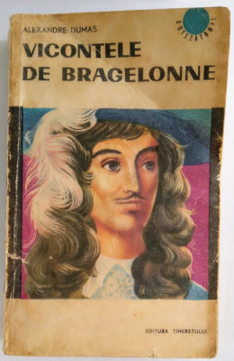 Alexandre Dumas - Vicontele de Bragelonne - 3 Volume foto