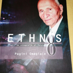 Gh. Pavelescu - Ethnos. Studii de etnografie si folclor vol 8. Pagini Omagiale