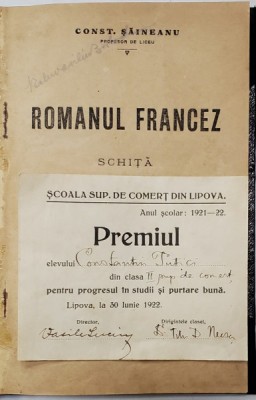 ROMANUL FRANCEZ de CONST. SAINEANU , 1922 , OFERITA CA PREMIU UNUI ELEV DE LA SCOALA DE COMERT LIPOVA * foto