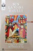 Sus la masa Raiului. Culegere de colinde din Fonoteca de Aur (fără CD) - 2006 (Y155)