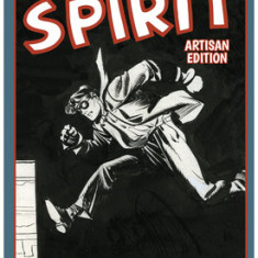 Will Eisner's the Best of the Spirit Artisan Edition