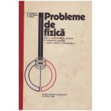 G. Ionescu, V. Fochianu, C. Calin - Probleme de fizica date la
