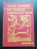 Din tainele imperiului Hitit - Vojtech Zamarovsky