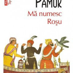 Ma numesc Rosu - Orhan Pamuk