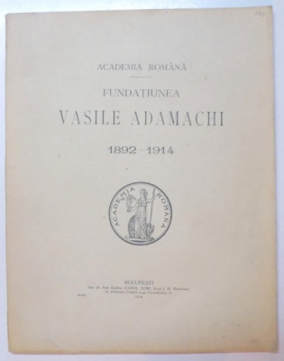 FUNDATIUNEA VASILE ADAMACHI 1892-1914 foto