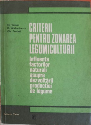 CRITERII PENTRU ZONAREA LEGUMICULTURII. INFLUENTA FACTORILOR NATURALI ASUPRA DEZVOLTARII PRODUCTIEI DE LEGU-258972 foto