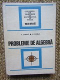 PROBLEME DE ALGEBRA-V. CHIRIAC, M. CHIRIAC, 1977, Didactica si Pedagogica