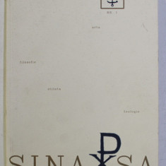 REVISTA SINAPSA , NUMARUL 1 ( REVISTA DE ARTA , FILOSOFIE , STIINTA , TEOLOGIE ) , 2012