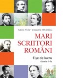Mari scriitori romani. Fise de lucru clasele II-IV