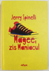 MAGEE, ZIS MANIACUL de JERRY SPINELLI , 1990 foto
