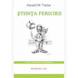 Cumpara ieftin Stiinta fericirii - Harald Tietze | Carte Dezvoltare Personala | Brosata | Romana | 2020 | 98 pagini