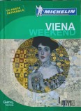 Ghidul Verde Viena Weekend - Michelin, Eugen Damian, Meteor Press, 2012, Geografie, Ghid Turistic Viena