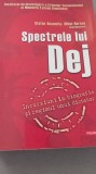 Stefan Bosomitu - Spectrele lui Dej