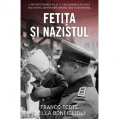 Fetita si nazistul - Franco Forte