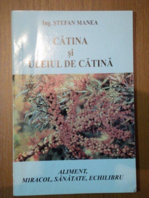 CATINA SI ULEIUL DE CATINA- STEFAN MANEA foto