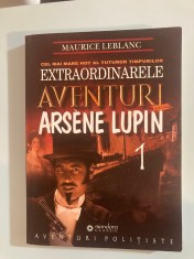Leblanc Maurice, Extraordinarele aventuri ale lui Ars&egrave;ne Lupin