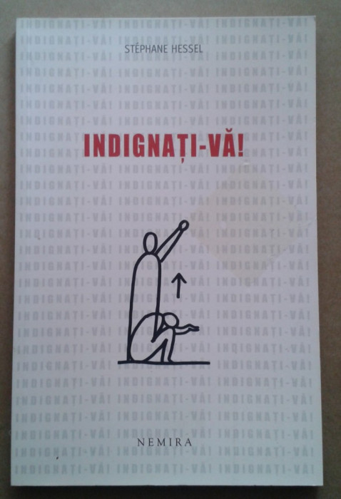Indignati-va! - Stephane Hessel