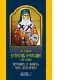 Sfantul Nectarie din Eghina. Nectarul si amarul unei vieti sfinte - A. Pascu