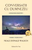 Conversatii cu Dumnezeu. Vol.4 - Trezirea speciei - ForYou