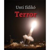 Terror - Unti Ildik&oacute;