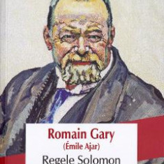 Regele Solomon - Romain Gary