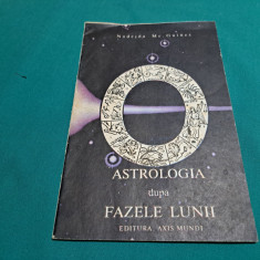 ASTROLOGIA DUPĂ FAZELE LUNII / NADEJDA MC.GUINES / 1992 *