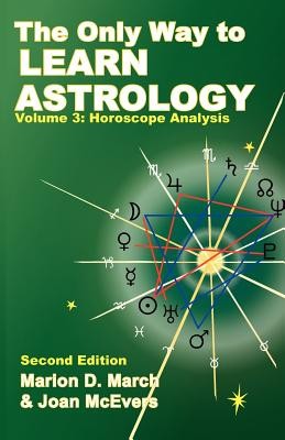 The Only Way to Learn about Astrology, Volume 3, Second Edition foto
