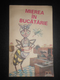 Apimondia - Mierea in bucatarie (1989)