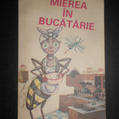 Apimondia - Mierea in bucatarie (1989)