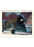Cumpara ieftin Expresul Polar, Chris Van Allsburg - Editura Art