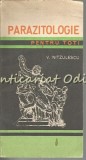 Cumpara ieftin Parazitologie Pentru Toti - V. Nitzulescu