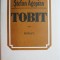 Tobit &ndash; Stefan Agopian