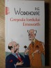 GRESEALA LORDULUI EMSWORTH-P.G. WODEHOUSE-278225