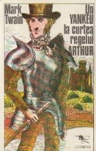 Un yankeu la curtea regelui Arthur foto