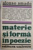 Materie si forma in poezie - Alonso Amado | Studii literare, Critica literara, Poezie Damaso Alonso