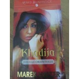 KHADIJA. IUBIRILE ORIENTULUI-MAREK HALTER-229771
