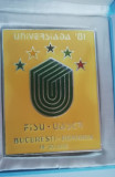 QW7 13 - Placheta - sport - Universiada 1981 - 19 30 iulie - Bucuresti - Romania