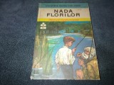 Cumpara ieftin MIHAIL SADOVEANU - NADA FLORILOR