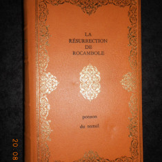 PONSON DU TERRAIL - LA RESURRECTION DE ROCAMBOLE (1968, Editions Baudelaire)