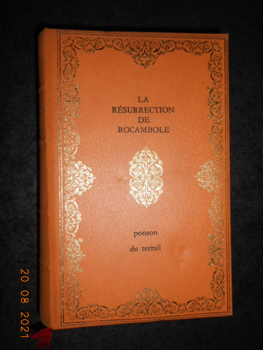 PONSON DU TERRAIL - LA RESURRECTION DE ROCAMBOLE (1968, Editions Baudelaire)