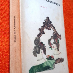 Diana din Crossways - George Meredith Colectia ,,Romanul de dragoste" nr. 104